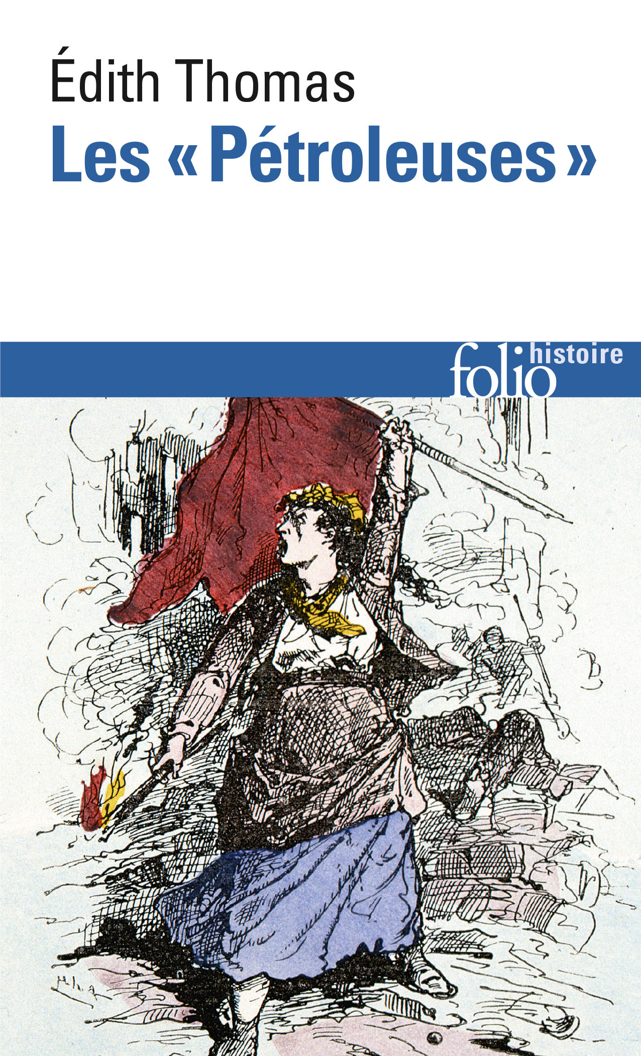 Couverture du livre "Les Pétroleuses", Gallimard, 2021