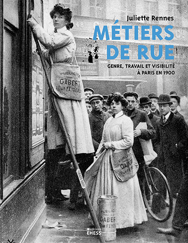 Couverture du livre Métiers de rue de Juliette Rennes.